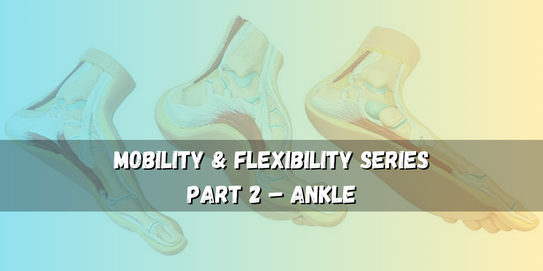 Ankle Mobility – Boost Speed & Agility