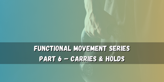 Carries & Holds – Train Your Core and Full-Body Strength