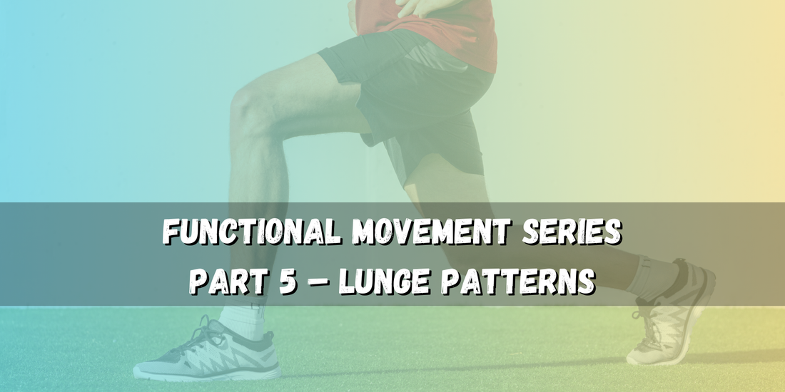 Lunge Patterns – Fix Imbalances and Build Stability