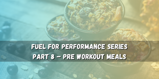 Pre Workout Meals – Fuel Up & Train Strong
