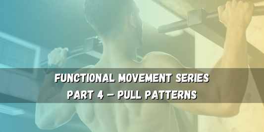 Pull Patterns – Strengthen Your Back and Posture