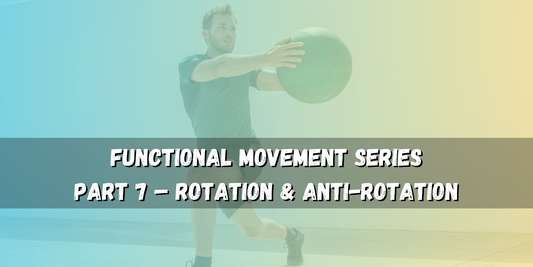 Rotation & Anti-Rotation – Build Control Through Your Core
